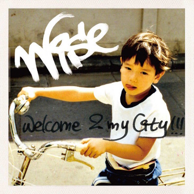 WISE「Welcome 2 My City」